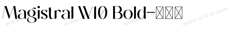 Magistral W10 Bold字体转换